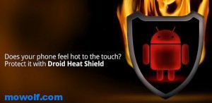 Droid Heat Shield